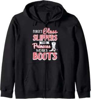 Forget Glass Slippers This Princess Wears Boots Cute Cowgirl Zip Hoodie
